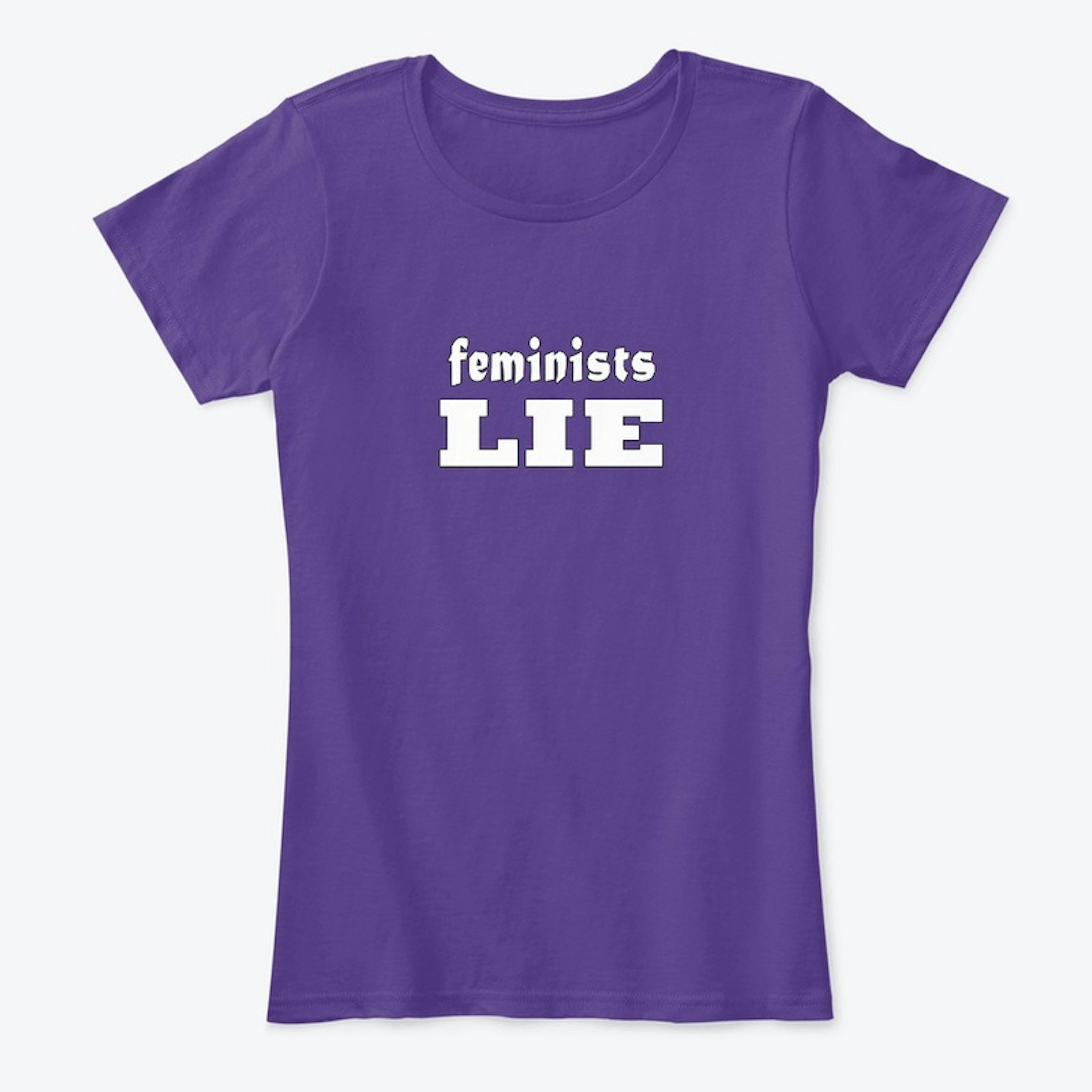 Feminists Lie